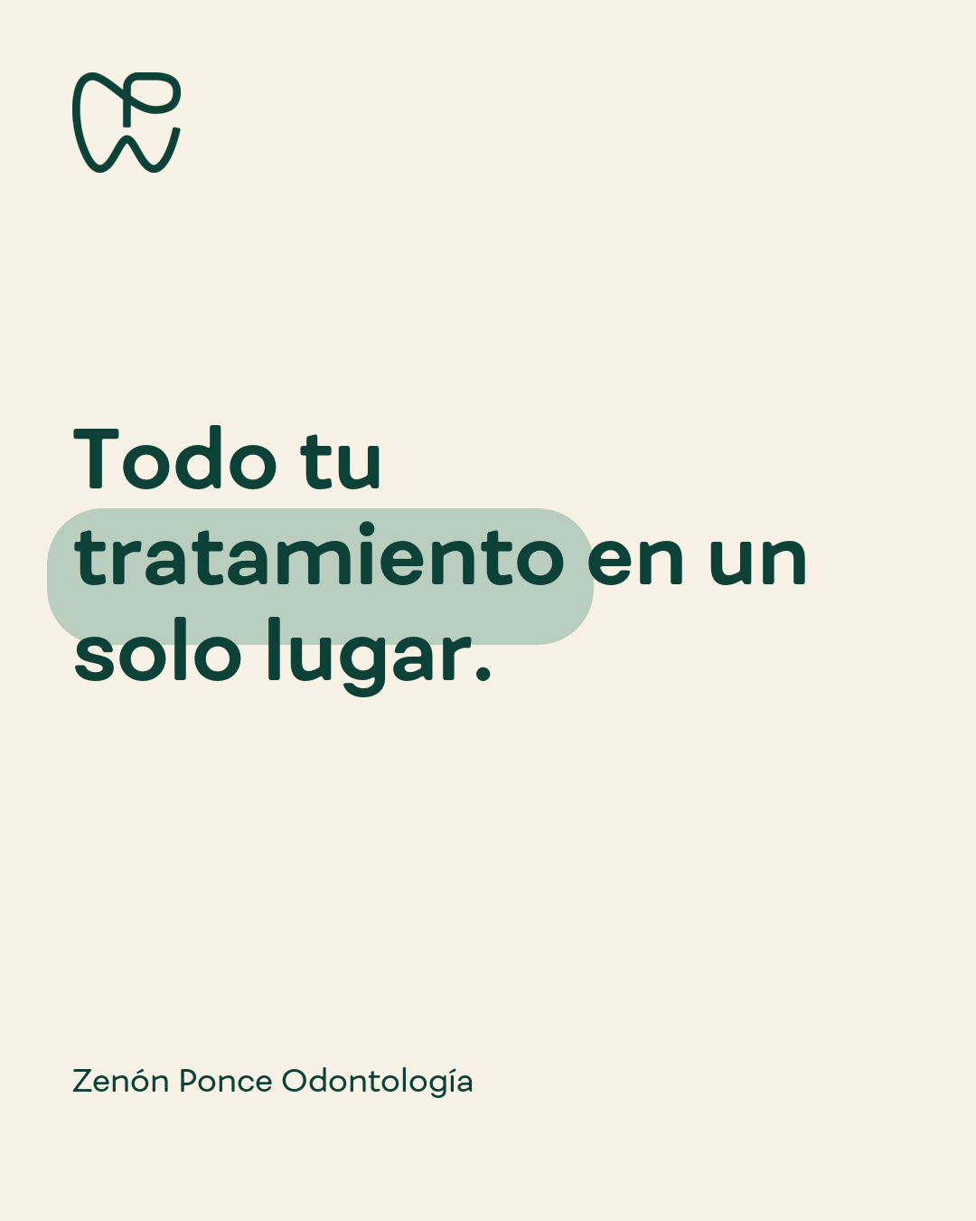 Todo tu tratamiento en un solo lugar